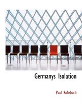 Germanys Isolation