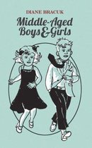 Middle-Aged Boys & Girls