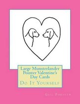 Large Munsterlander Pointer Valentine's Day Cards