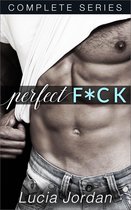 Perfect F*ck - Complete Series