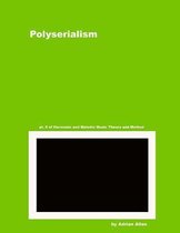 Polyserialism