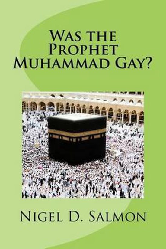 Was the Prophet Muhammad Gay? - cover