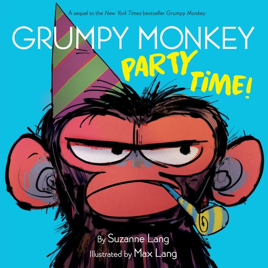 Grumpy Monkey - Grumpy Monkey Party Time! - cover