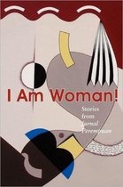 I Am Woman!