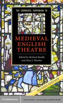 Cambridge Companions to Literature -  The Cambridge Companion to Medieval English Theatre