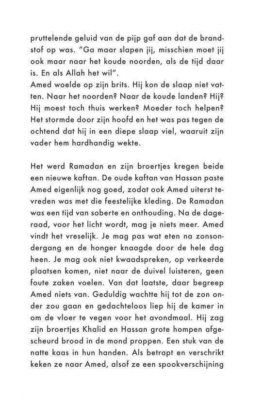Amed voelt zich niet gelukkig tijdens de Ramadan. Hij mist het eten en drinken.