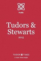 Tudors & Stewarts