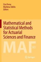 Mathematical and Statistical Methods for Actuarial Sciences and Finance