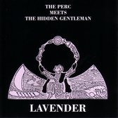 Perc Meets The Hidden Gentleman - Lavender (CD)