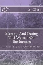 Meeting and Dating Thai Women on the Internet