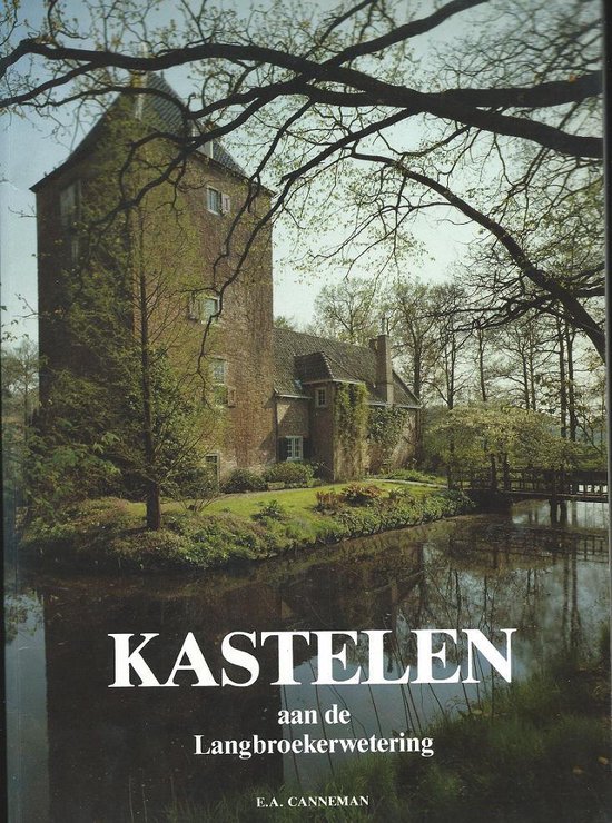Kastelen Aan De Langbroekerwetering - cover