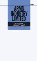 SIPRI Monographs- Arms Industry Limited