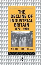 Historical Connections-The Decline of Industrial Britain