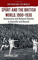 Sport and the British World, 1900-1930