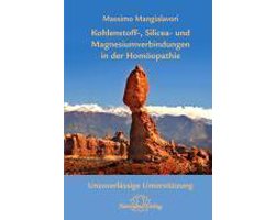 Kohlenstoff-, Silicea- und Magnesiumverbindungen in der Homöopathie
