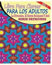 Libro Para Clorear Para Los Adultos