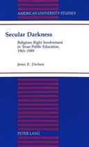 Secular Darkness