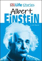 DK Life Stories - DK Life Stories Albert Einstein