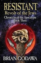 Chronicles of the Apocalypse- Resistant