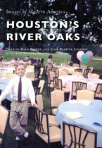 Images of Modern America - Houston's River Oaks