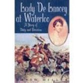 Lady De Lancey at Waterloo