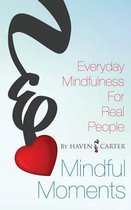 Mindful Moments