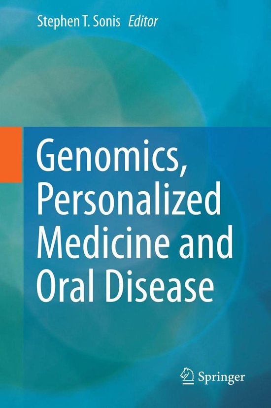 Genomics, Personalized Medicine and Oral Disease - cover