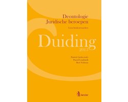 Larcier Duiding - Duiding Deontologie Juridische beroepen: Gerechtsdeurwaarders