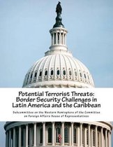 Potential Terrorist Threats
