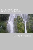 Glory of God (a Devotional Book)