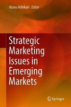 Strategic Marketing Issues in Emerging Markets