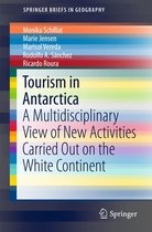 SpringerBriefs in Geography - Tourism in Antarctica