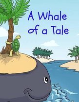 A Whale of a Tale