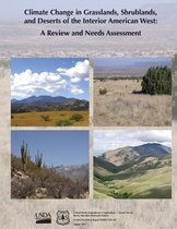 Climate Change in Grasslands, Shrublands, and Deserts of the Interior American West