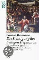 Giulio Romano. Die Steinigung des heiligen Stephanus