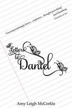 Letters to Daniel