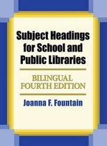 Subject Headings for School and Public Libraries