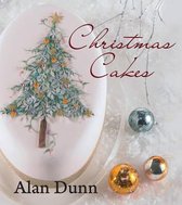 Alan Dunn'S Christmas Cakes