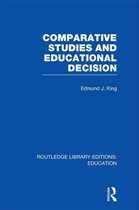 Comparative Studies and Educational Decision (Rle Edu A)