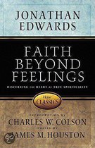 Faith Beyond Feeling