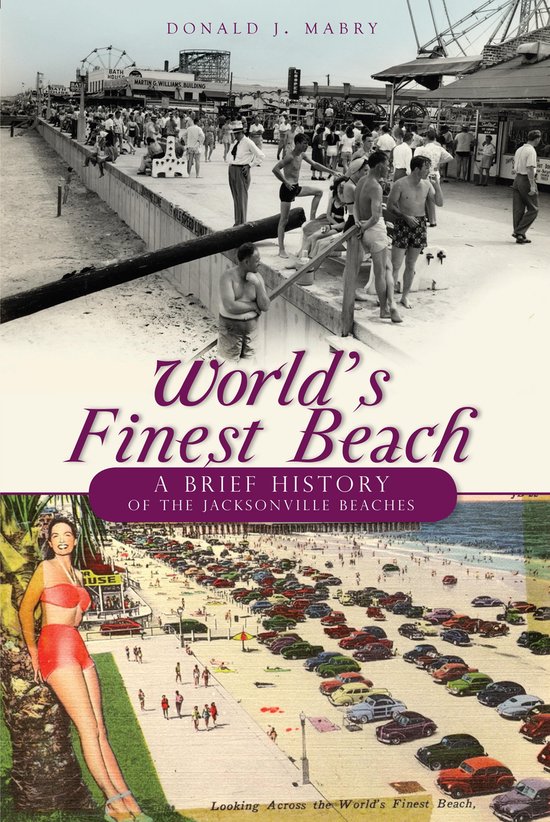 Brief History - World's Finest Beach - cover