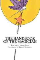 The Handbook of the Magician - An Illustrated Spiritual Guide