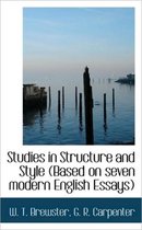 Studies in Structure and Style (Based on Seven Modern English Essays)