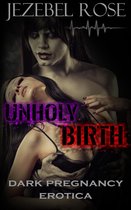 Horror Erotica - Unholy Birth