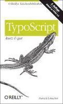 TypoScript - kurz & gut