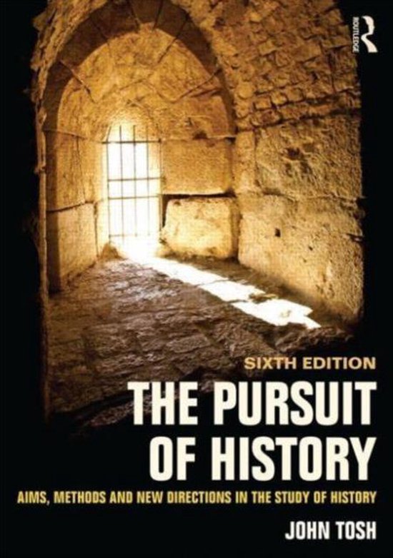 Boek "The Pursuit of History" Sixth Edition, John Tosh. Tekst op de omslag.