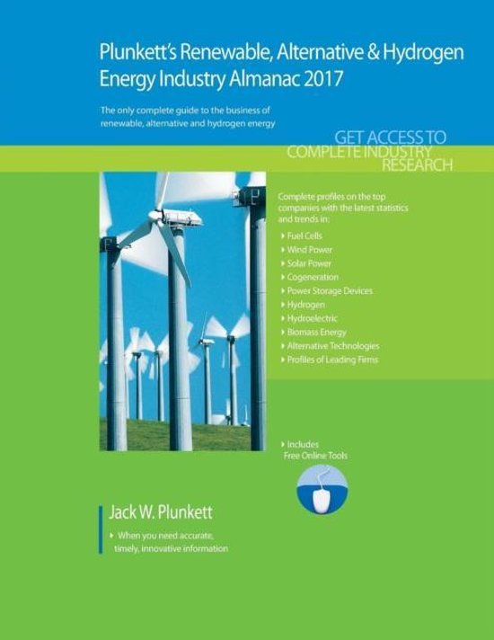 Plunkett's Renewable, Alternative & Hydrogen Energy Industry Almanac