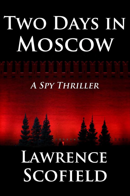 Two Days in Moscow - A Spy Thriller - cover