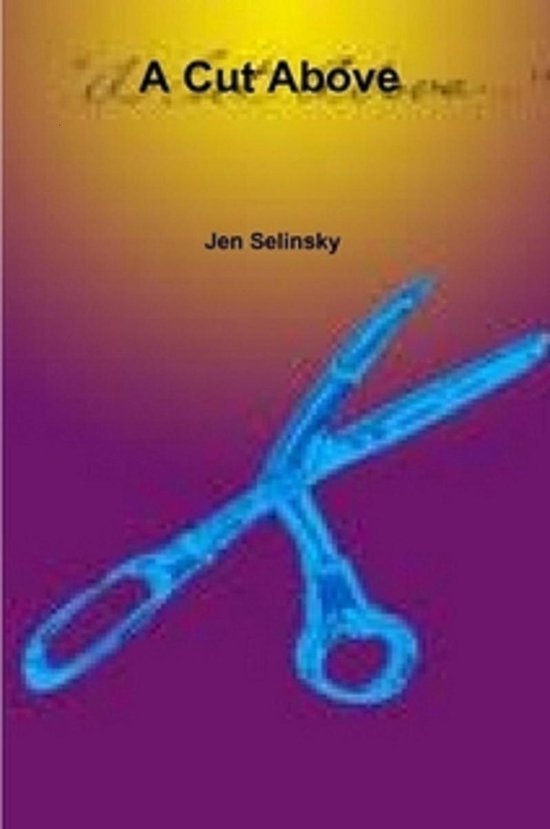 A Cut Above (ebook), Jen Selinsky 9781370192298 Boeken bol