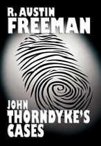 John Thorndyke's Cases